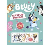 Bluey Lets Play Outside by Bluey Bluey (Auteur)
