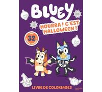 Bluey - Livre de coloriages - Hourra ! C'est Halloween !: Livre de coloriages