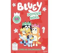 Bluey - Livre de coloriages - Joyeux Noël: Livre de coloriages