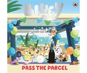Bluey: Pass the Parcel - Bluey - Ladybird - ebook (ePub) - Livre