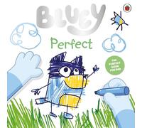 Bluey Perfect by Bluey Bluey (Auteur)