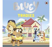 Bluey: Tradies Join Bluey and Bingo as they spy on Tradies in this picture book - Bluey - Ladybird - ebook (ePub) - Livre