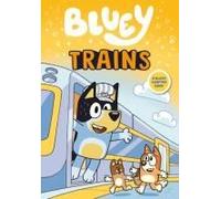 Bluey: Trains