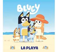 Bluey. Un cuento 4 - La playa (edición en español)