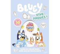 Bluey - Vive Pâques ! Coloriages et stickers