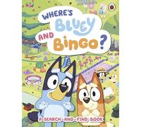 Bluey: Where’s Bluey and Bingo?: A Search-and-Find Book