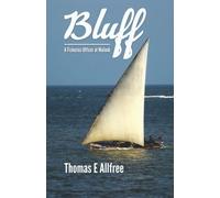 Bluff: A Fisheries Officer at Malindi