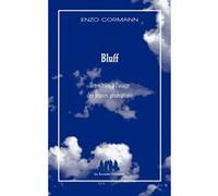 Bluff Enzo Cormann (Auteur)