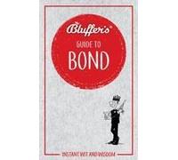 Bluffer's Guide To Bond