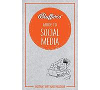Bluffer's Guide To Social Media