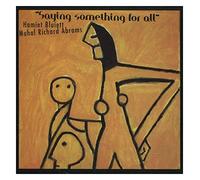 Bluiett - Saying Something for All