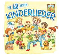 Blume, Katharina & König, Christian - Die 40 Besten Kinderlieder