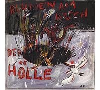 Blumen am Arsch der Hölle - Blumen am Arsch der Hölle (+Bonus-7"/Download) [Import]