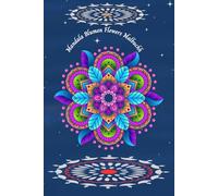 Blumen Mandala Malbuch für Kinder und Erwachsene ab 4 Jahre, 50 Motive zum Ausmalen wundervollen Designs, zur Entspannung und Stressabbau