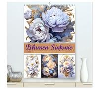 Blumen-Sinfonie (hochwertiger Premium Wandkalender 2026 DIN A2 hoch), Kunstdruck in Hochglanz: Blumen-Sinfonie ist eine Ode an die Schönheit und ... und lebendige Hommage an den Rokoko.