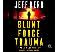 Blunt Force Trauma