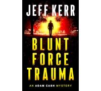 Blunt Force Trauma