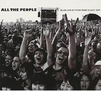 Blur – All The People : Live In Hyde Park 03.07.09 – CD (2009)