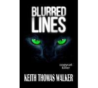 Blurred Lines Copycat Killer: Copycat Killer
