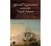 Blurred Nationalities across the North Atlantic by Luca Codignola Luca Codignola (Auteur)