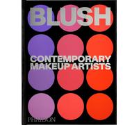 Blush: Contemporary makeup artists