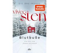 Blutbuße: Ein Fall für Hanna Ahlander | Viveca Stens Åre-Krimis jetzt bei Netflix