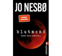 Blutmond: Harry Hole ermittelt | Der neue spannende Thriller vom norwegischen Topautor