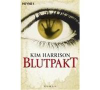Blutpakt Harrison, Kim (Auteur)