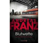 Blutwette | Andreas Franz Andreas Franz (Auteur)