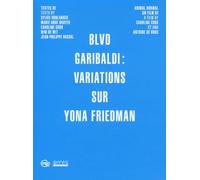 Blvd Garibaldi : variations sur Yona Friedman