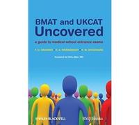 BMAT and UKCAT Uncovered Chris Allen, H. W. Woodward, R. A. Weerakkody, T. O. Osinowo (Auteur)