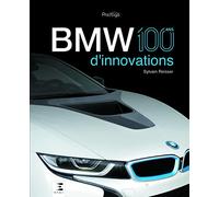BMW - 100 ans d'innovations