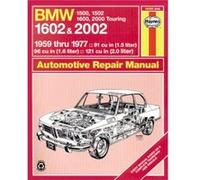 BMW 1500 1502 1600 1602 2000 2002 59 77 Haynes Repair Manual by Haynes Publishing Strasman, Peter G., Haynes, J. H., Haynes, John (Auteur)