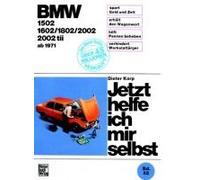 Bmw 1502/1602/1802/2002/2002 Tii Ab 1971