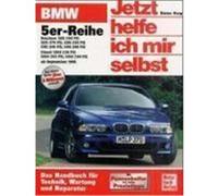 BMW 5er Reihe ab September 1995. Jetzt helfe ich mir selbst Korp, Dieter (Auteur)