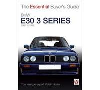 Bmw E30 3 Series 1981 To 1994 - The Essential Buyer'S Guide (Essential Buyer'S Guide Series) (Paperback) Ralph Hosier, (Auteur)