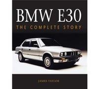 BMW E30 by James Taylor James Taylor (Auteur)