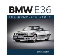 BMW E36 The Complete Story - James Taylor - The Crowood Press - ebook (ePub) - Livre
