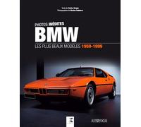 BMW - les plus beaux modèles 1959-1999 - Patrice Vergès - Eds Techniques Pour L'automobile Et L'industrie - relié - Beau livre