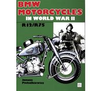 Bmw Motorcycles in World War II: R12/R75