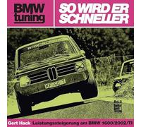 BMW tuning - So wird er schneller: Leistungssteigerung am BMW 1600/2002/TI