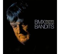 BMX Bandits - Dreamers on the Run (Limited Bonus 7inch Gatefold Editi