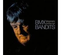Bmx Bandits - Dreamers On The Run [Vinyl Lp]
