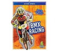 BMX Racing by K A Hale K A Hale (Auteur)