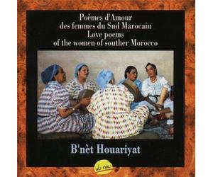 B'Net Houariyat - Love Poems from The Women of S