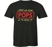 BNMKHCXSDRT Have No Fear Pops is Here - Awesome Funny Dad Grandpa Papa Fathers Day T-Shirt Black Manches Courtes(Small)