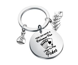 BNQL Porte-clés de poker - Cadeau pour joueurs de poker - Cadeau pour joueurs de poker - Oui I Do Have a Retirement Plan I Plan To Play - Porte-clés
