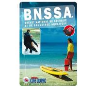 BNSSA Brevet National de Sécurité et de Sauvetage Aquatique