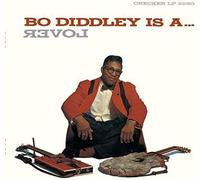 Bo Diddley - Bo Diddley Is a Lover