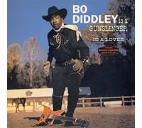Bo Diddley - Is A Gunslinger + Is A Lover + 5 Bonus Tracks by Bo Diddley (2012-04-24)